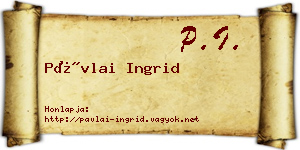 Pávlai Ingrid névjegykártya
